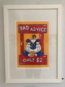 'Bad Advice' Screenprint